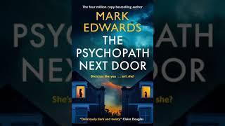 Mark Edwards - The Psychopath Next Door - Audiobook Mystery, Thriller & Suspense