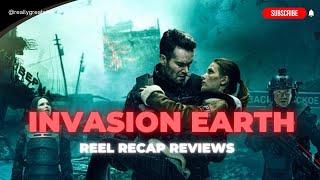 Invasion Earth | Full Movie I Reel Recap Reviews