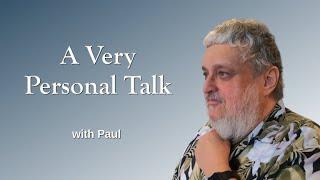 A Very Personal Talk, with Paul Martinez