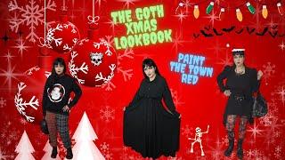 CHRISTMAS 2022 GOTH LOOKBOOK - FOR YOUR VIEWING PLEASURE AND INSPIRATION)