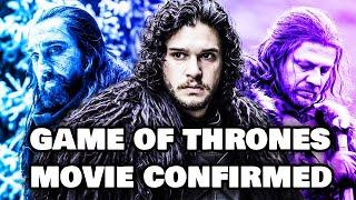 Game Of Thrones Movie Confirmed To Be In The Works