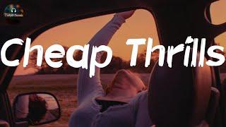 Sia - Cheap Thrills (Lyrics)