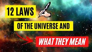  The 12 Spiritual Laws Of The Universe And What They Mean!