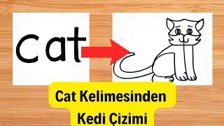 Kelimeden Resme Çevirme / Cat Kelimesinden Kedi Çizimi / Kelimeden Sanat Yapma / M.A Çizim