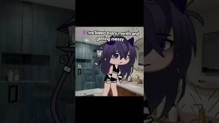 "Being a girl is easy..." ️ #gacha #female #stress Ft @Shay_101 @RyshaunSerrano@ZaiahPlushie