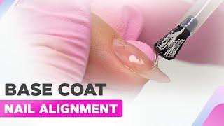 BASE COAT Nail Alignment | Gel Nails Tutorial