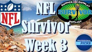 NFL Week 3 Survivor Picks: Teams to Target and Teams to Avoid