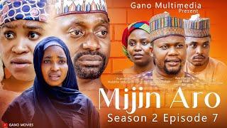 MIJIN ARO  Season 2 Episode 7 Kannywood Hausa Series Film 2024 lawan Ahmad