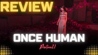 Once Human is missing the point - Review