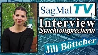 SagMalTV // Interview: Synchronsprecherin Jill Böttcher