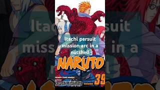 #naruto #narutoshippuden itachi persuit mission arc in a nutshell