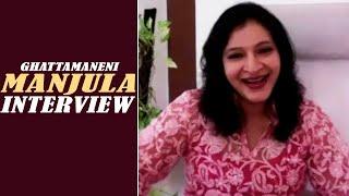 Manjula Ghattamaneni EXCLUSIVE Interview | MS Entertainments