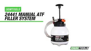 OEMTOOLS 24441 Manual ATF Filler System - 360 Features