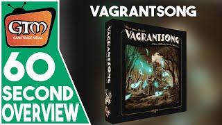 Vagrantsong by Wyrd Games | Game Trade Minute | (A 60 Second #Tabletopgaming Snapshot)