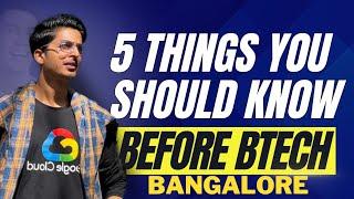 5 Things You Should Know Before Btech & MCA in Bangalore