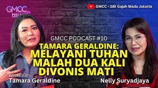 #gmccpodcast #gmcc #gmccberdampak BERTOBAT JUSTRU DI PUNCAK KESUKSESAN Tamara Geraldine Eps.10