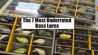 The 7 Most UNDERRATED Bass Lures