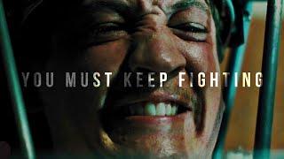 YOU MUST KEEP FIGHTING - Motivational Speech