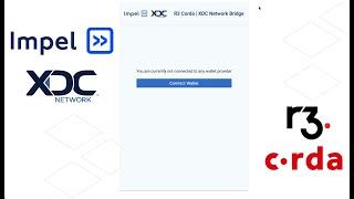 Impel - Video Showing Demo of the R3 Corda | XDC Network Bridge