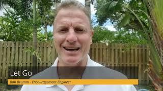 Ep. 2347: 1 Minute Motivation with Bob Brumm - Encouragement Engineer