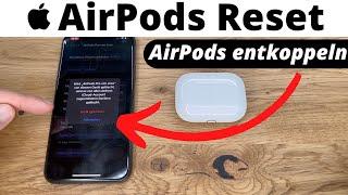  AirPods Reset ↩️ AirPods entkoppeln & auf Werkseinstellungen zurücksetzen - so gehts!