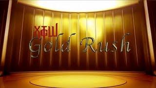 XTcW Presents: Gold Rush