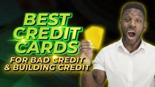 Best Credit Cards for Bad Credit in 2024 [Instant Approval]