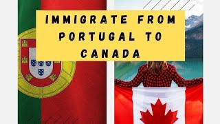 Move To Canada from Portugal With Guided Steps In 2022