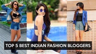 TOP 5 Best Indian Fashion Bloggers - 2021