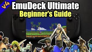 The Ultimate EmuDeck Beginner's Guide v4 (EmuDeck "Citrus Acid" Edition / ES-DE  / A Missing Emu)