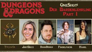 Rollenspiel Dungeons and Dragons Der Bardenlehrling Teil 1/2| #Tyrantia