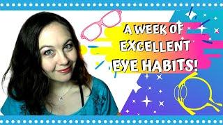 A WEEK OF GOOD VISION HABITS FOR ENDMYOPIA | Ciliary Spasm Release Challenge Results