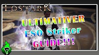 Mein ULTIMATIVER ESO Striker Guide! | Lost Ark EU | DerPyr0n