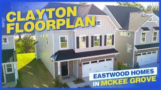 Clayton Floor Plan by Eastwood Homes in Mckee Grove