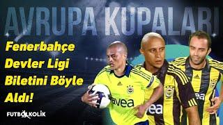 Fenerbahçe 2008-09 Şampiyonlar Ligi Ön Eleme Maçları | Avrupa Kupaları