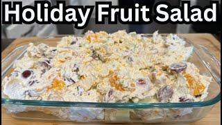 How To Make A Fresh Holiday Fruit Salad