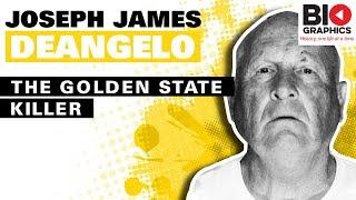 Joseph James DeAngelo: The Golden State Killer