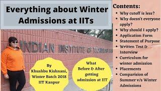 Everything about Winter Admissions at IIT | MTech, MS and PhD