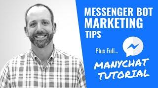 Facebook Messenger Marketing Chatbot Strategies & ManyChat Tutorial