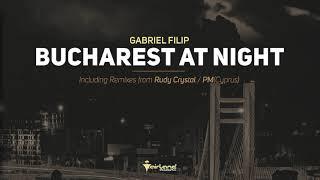 Gabriel Filip - Bucharest At Night [Airland Music]