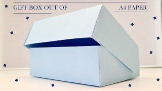 How To Make a Gift Box Out of A4 Paper In 2 Minutes