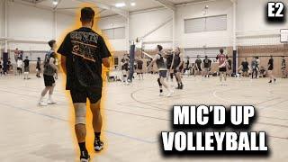 Facing Off Against 6'7 Blockers | Mic’d Up Volleyball Ep 2