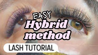 Easy hybrid lash method | lash extension tutorial