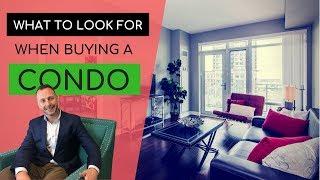 Condo Buyers BEWARE! 4 Tips on What to Look for When Buying a Condo | Buy a Condo for the First Time