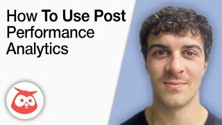 How To Use Post Performance in Hootsuite Analytics [2025 Full Guide]