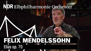 SHMF 2023: Mendelssohn - "Elias" | NDR Elbphilharmonie Orchestra