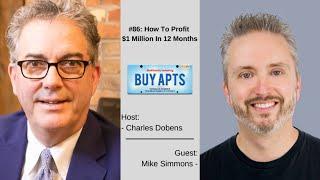 #86: How To Profit $1 Million In 12 Months with Mike Simmons