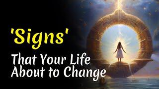 Signs That Your Life About to Change | Audiobook