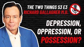 The Demon Expert Who Guides Exorcists | Ep. #23 with Richard Gallagher, M.D.