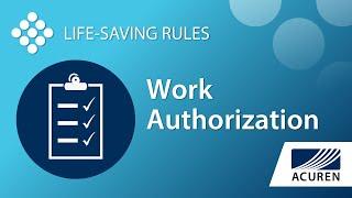 Life Saving Rules - Work Authorization